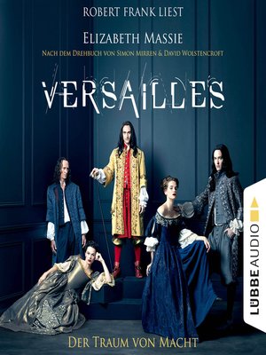 cover image of Versailles--Der Traum von Macht